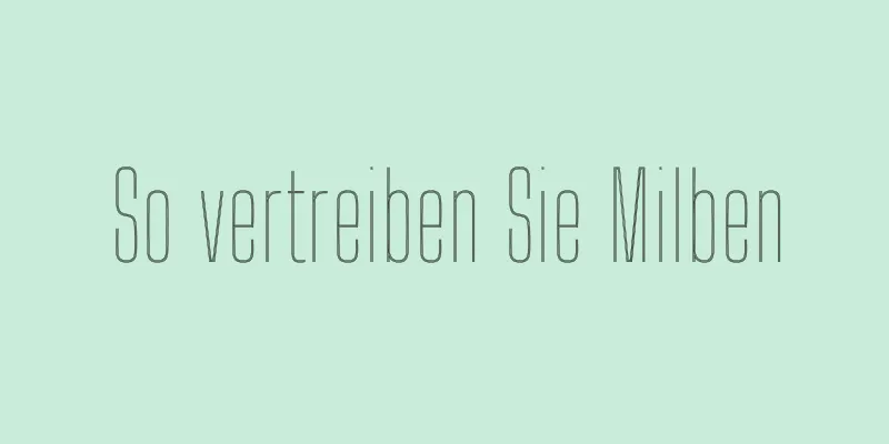 So vertreiben Sie Milben