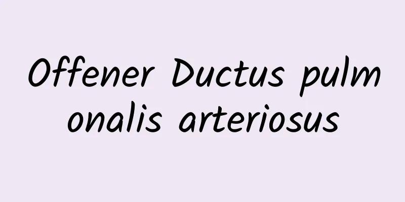 Offener Ductus pulmonalis arteriosus