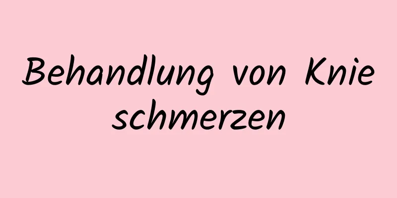 Behandlung von Knieschmerzen