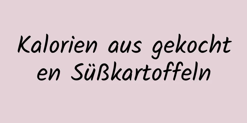 Kalorien aus gekochten Süßkartoffeln