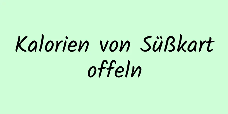 Kalorien von Süßkartoffeln