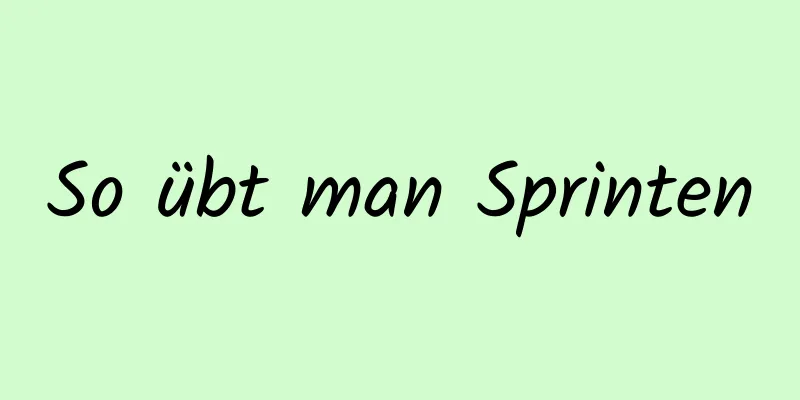 So übt man Sprinten