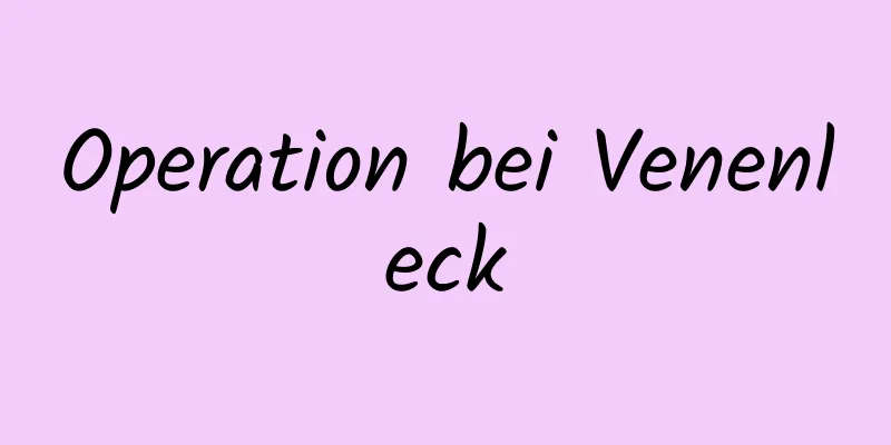 Operation bei Venenleck