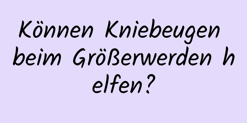 Können Kniebeugen beim Größerwerden helfen?