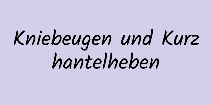 Kniebeugen und Kurzhantelheben