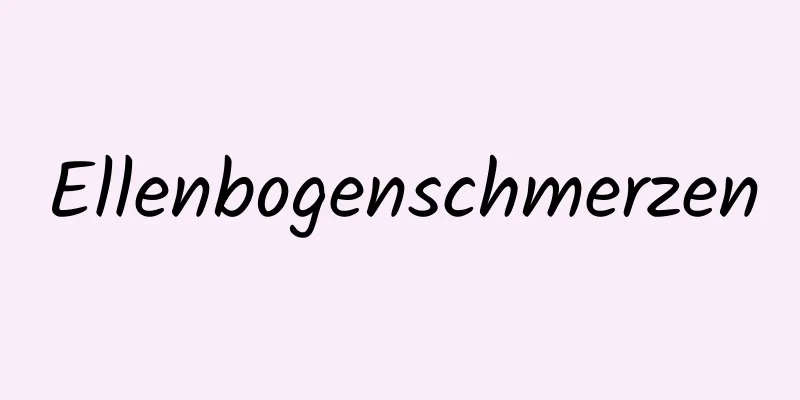 Ellenbogenschmerzen