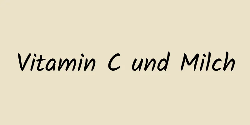 Vitamin C und Milch