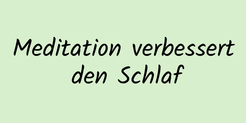 Meditation verbessert den Schlaf