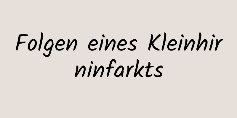 Folgen eines Kleinhirninfarkts