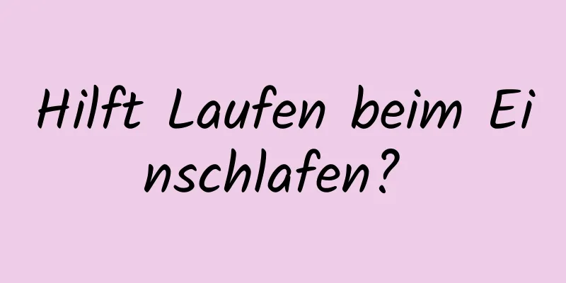 Hilft Laufen beim Einschlafen? 