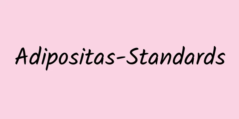 Adipositas-Standards