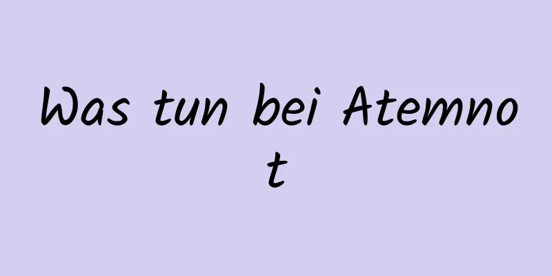 Was tun bei Atemnot