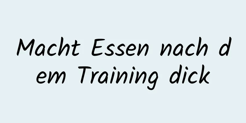 Macht Essen nach dem Training dick