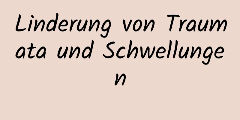 Linderung von Traumata und Schwellungen