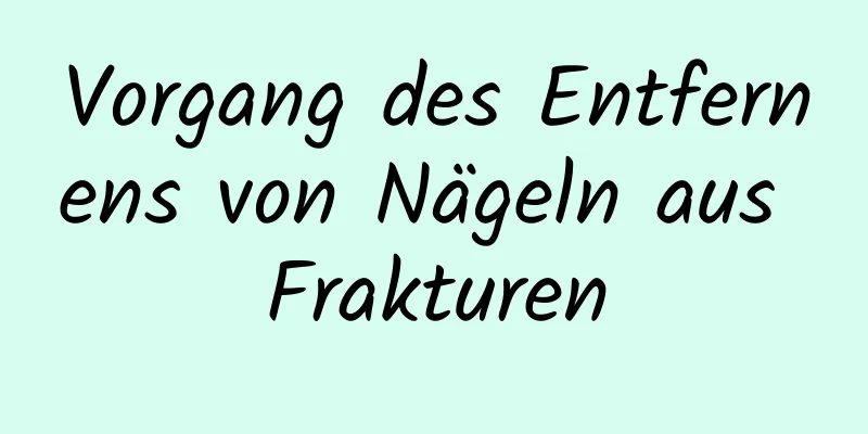 Vorgang des Entfernens von Nägeln aus Frakturen