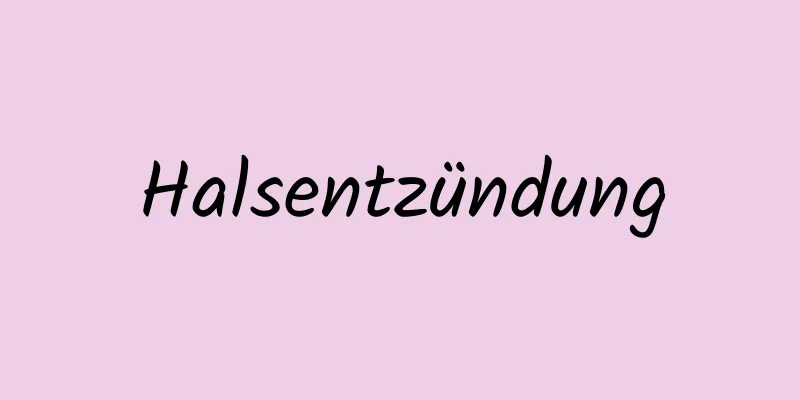 Halsentzündung