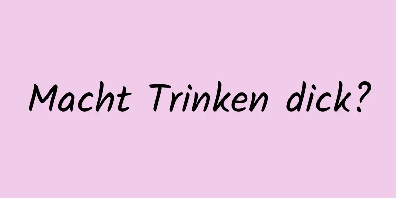 Macht Trinken dick?