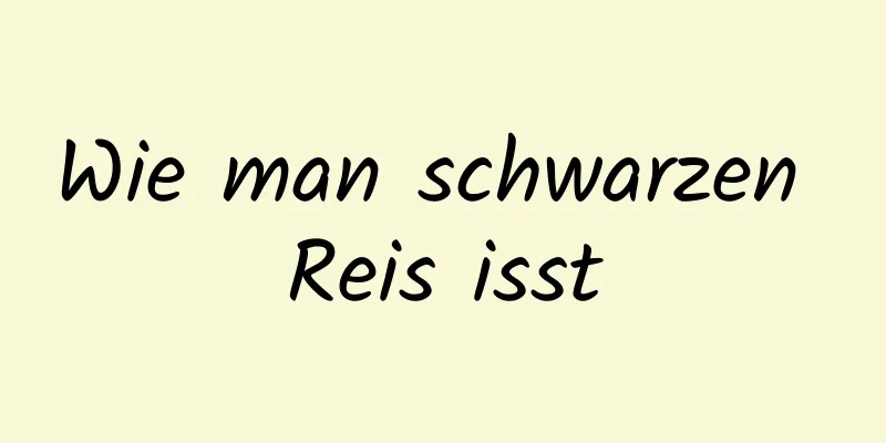 Wie man schwarzen Reis isst