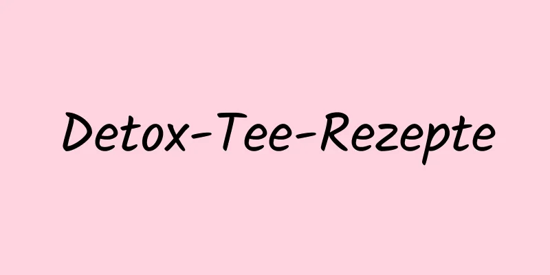 Detox-Tee-Rezepte