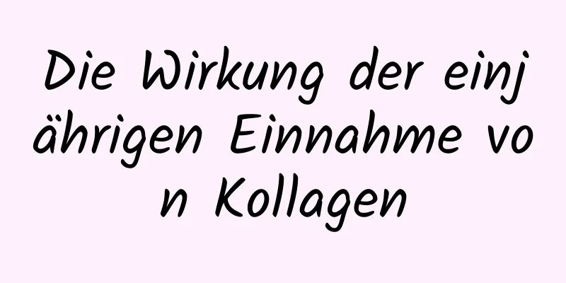 Die Wirkung der einjährigen Einnahme von Kollagen