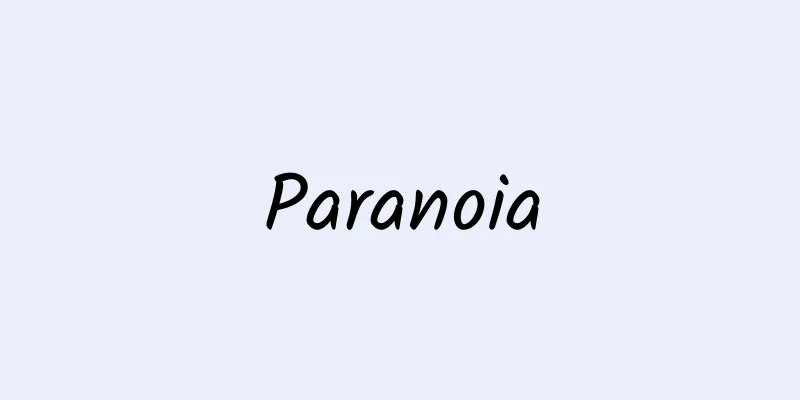 Paranoia