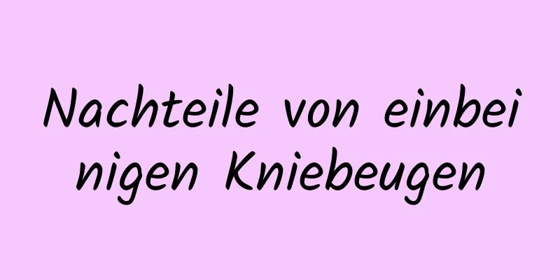 Nachteile von einbeinigen Kniebeugen