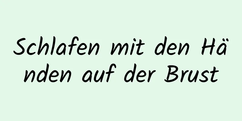 Schlafen mit den Händen auf der Brust