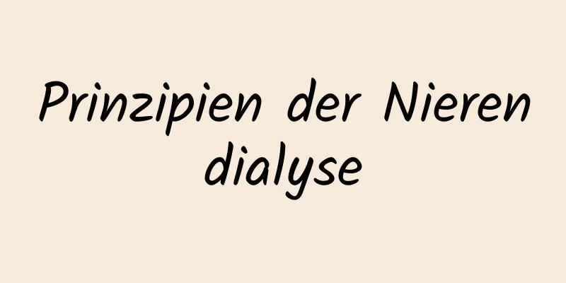 Prinzipien der Nierendialyse