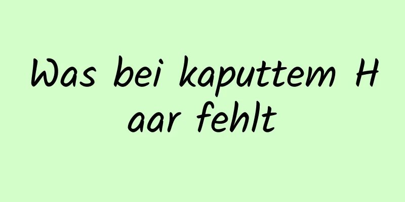 Was bei kaputtem Haar fehlt