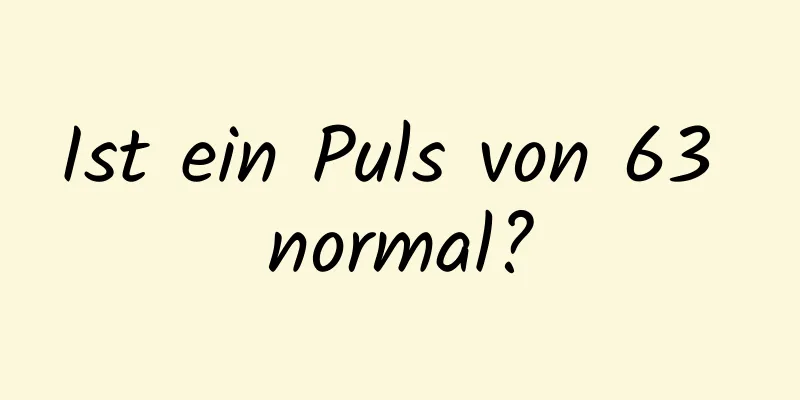 Ist ein Puls von 63 normal?