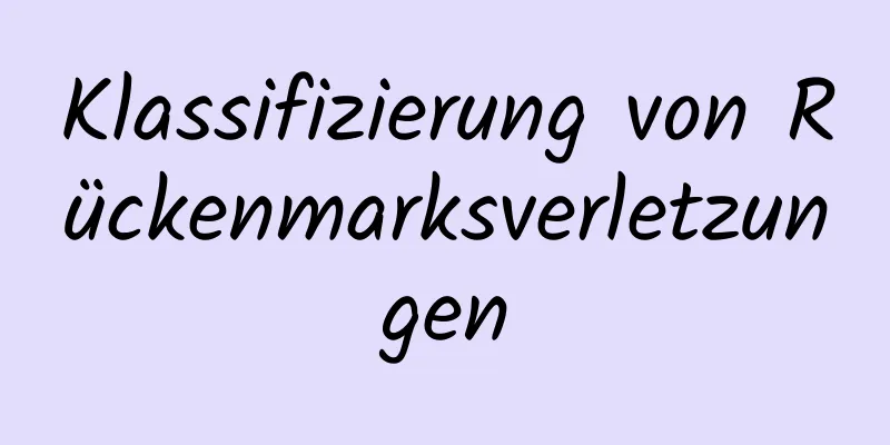 Klassifizierung von Rückenmarksverletzungen