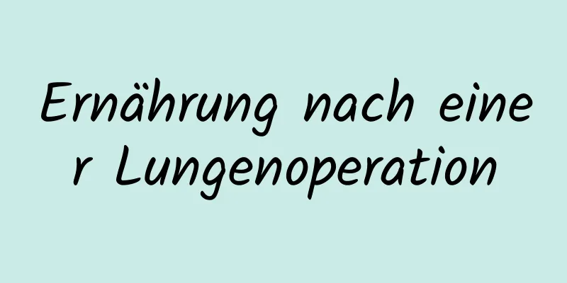 Ernährung nach einer Lungenoperation