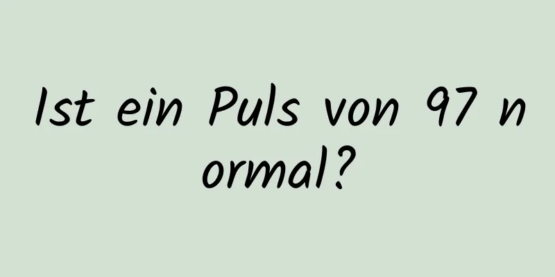 Ist ein Puls von 97 normal?