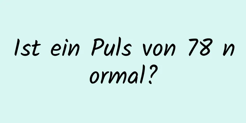 Ist ein Puls von 78 normal?