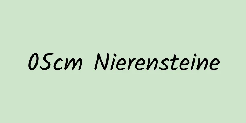 05cm Nierensteine