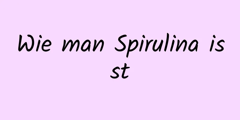 Wie man Spirulina isst