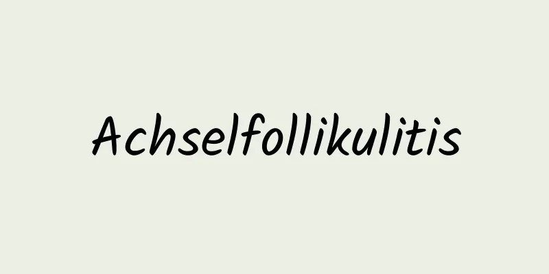 Achselfollikulitis