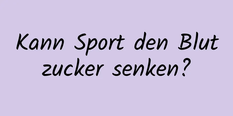Kann Sport den Blutzucker senken?