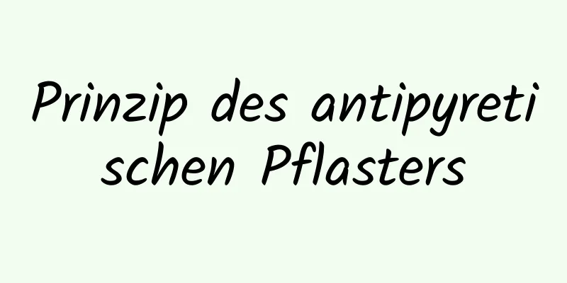 Prinzip des antipyretischen Pflasters