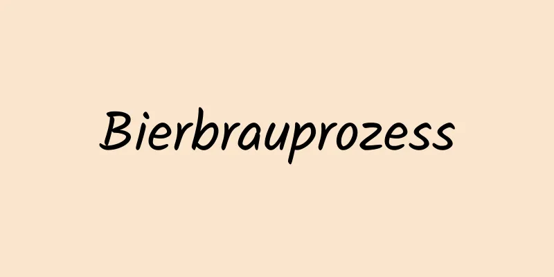 Bierbrauprozess