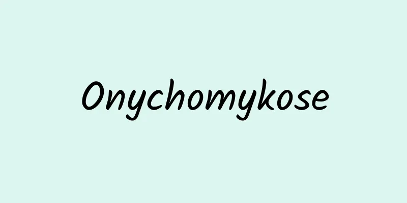 Onychomykose