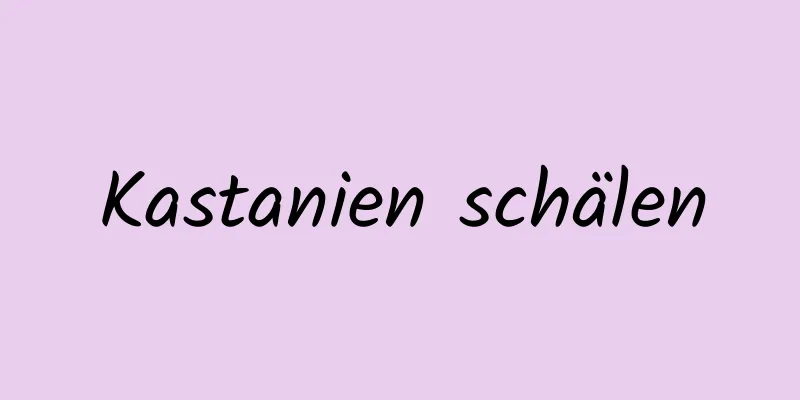 Kastanien schälen