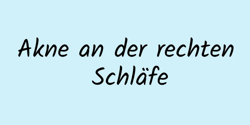 Akne an der rechten Schläfe