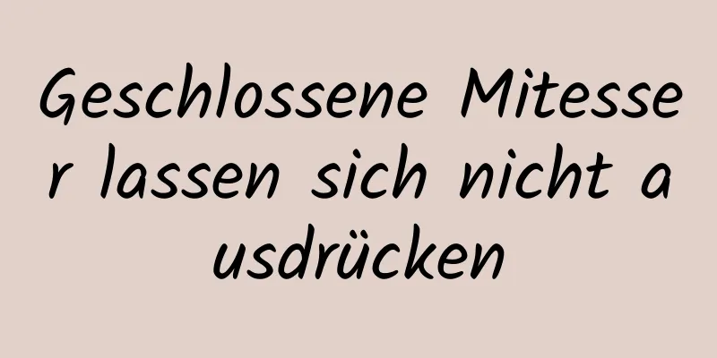 Geschlossene Mitesser lassen sich nicht ausdrücken