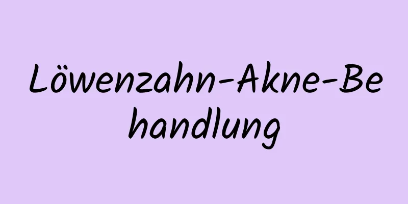 Löwenzahn-Akne-Behandlung