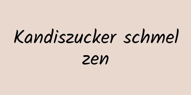 Kandiszucker schmelzen