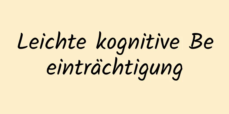 Leichte kognitive Beeinträchtigung