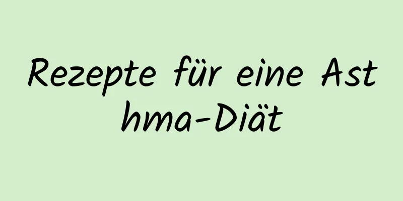 Rezepte für eine Asthma-Diät
