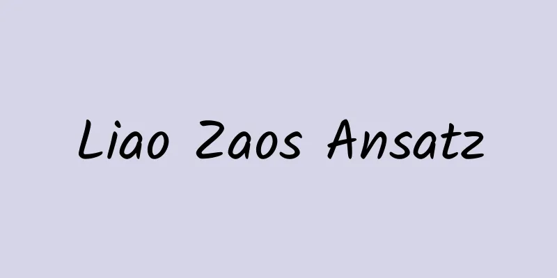 Liao Zaos Ansatz