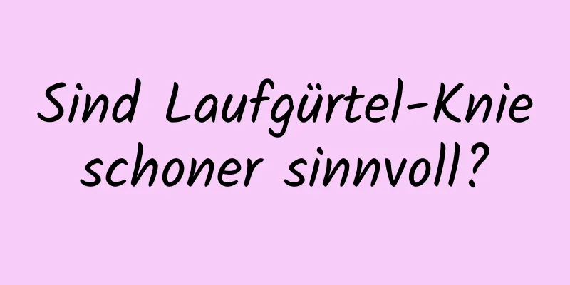 Sind Laufgürtel-Knieschoner sinnvoll?